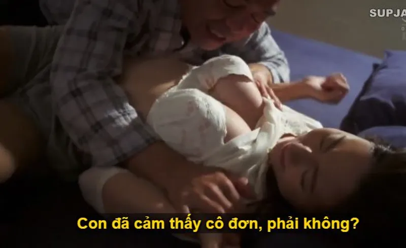 Nhìn con trai miệt mài lao đầu vào việc khiến bồ của nó buồn chán cô quạnh, bố chồng liều lĩnh đè ra đụ con dâu.